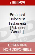 Expanded Holocaust Testaments [Edizione: Canada] dvd