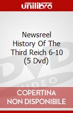 Newsreel History Of The Third Reich 6-10 (5 Dvd) dvd