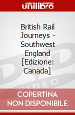 British Rail Journeys - Southwest England [Edizione: Canada] dvd