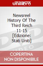 Newsreel History Of The Third Reich 11-15 [Edizione: Stati Uniti] dvd