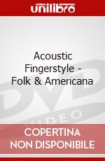 Acoustic Fingerstyle - Folk & Americana dvd