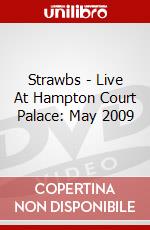 Strawbs - Live At Hampton Court Palace: May 2009 dvd