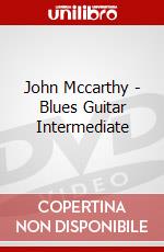 John Mccarthy - Blues Guitar Intermediate dvd