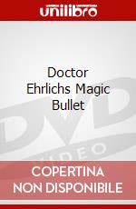 Doctor Ehrlichs Magic Bullet dvd