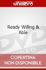Ready Willing & Able dvd