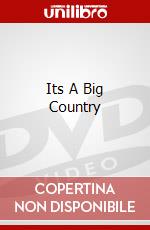 Its A Big Country dvd