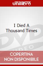 I Died A Thousand Times dvd