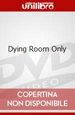 Dying Room Only dvd