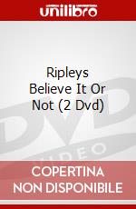 Ripleys Believe It Or Not (2 Dvd) dvd