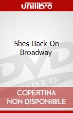 Shes Back On Broadway dvd