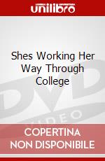 Shes Working Her Way Through College dvd