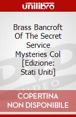 Brass Bancroft Of The Secret Service Mysteries Col [Edizione: Stati Uniti] dvd