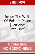 Inside The Walls Of Folsom Prison [Edizione: Stati Uniti] dvd