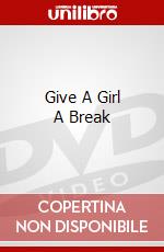 Give A Girl A Break dvd