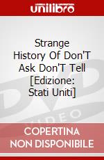 Strange History Of Don'T Ask Don'T Tell [Edizione: Stati Uniti] dvd