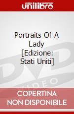 Portraits Of A Lady [Edizione: Stati Uniti] dvd