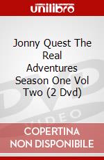Jonny Quest The Real Adventures Season One Vol Two (2 Dvd) dvd