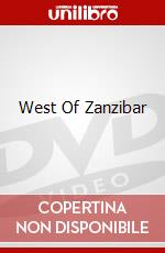 West Of Zanzibar dvd
