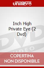 Inch High Private Eye (2 Dvd) dvd