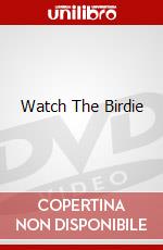 Watch The Birdie dvd