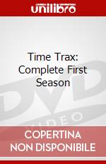 Time Trax: Complete First Season dvd