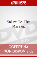 Salute To The Marines dvd