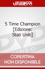 5 Time Champion [Edizione: Stati Uniti] dvd