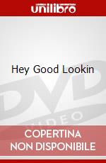Hey Good Lookin dvd