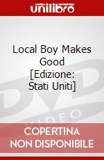 Local Boy Makes Good [Edizione: Stati Uniti] dvd
