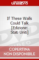 If These Walls Could Talk [Edizione: Stati Uniti] dvd