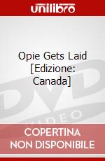 Opie Gets Laid [Edizione: Canada] dvd