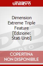 Dimension Extreme Triple Feature [Edizione: Stati Uniti] dvd