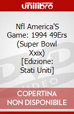 Nfl America'S Game: 1994 49Ers (Super Bowl Xxix) [Edizione: Stati Uniti] dvd
