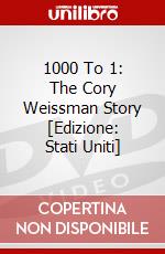 1000 To 1: The Cory Weissman Story [Edizione: Stati Uniti] dvd