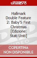 Hallmark Double Feature 2: Baby'S First Christmas [Edizione: Stati Uniti] dvd