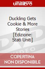 Duckling Gets Cookie & More Stories [Edizione: Stati Uniti] dvd