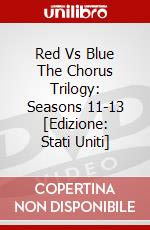 Red Vs Blue The Chorus Trilogy: Seasons 11-13 [Edizione: Stati Uniti] dvd