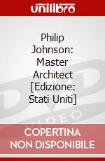 Philip Johnson: Master Architect [Edizione: Stati Uniti] dvd