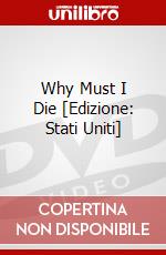 Why Must I Die [Edizione: Stati Uniti] dvd