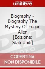 Biography - Biography The Mystery Of Edgar Allen [Edizione: Stati Uniti] dvd
