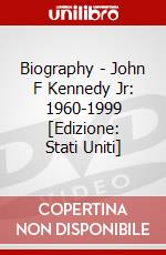 Biography - John F Kennedy Jr: 1960-1999 [Edizione: Stati Uniti] dvd