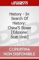 History - In Search Of History: China'S Boxer [Edizione: Stati Uniti] dvd