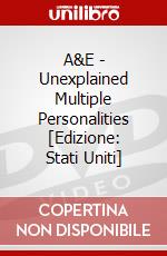 A&E - Unexplained Multiple Personalities [Edizione: Stati Uniti] dvd