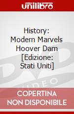 History: Modern Marvels Hoover Dam [Edizione: Stati Uniti] dvd