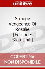 Strange Vengeance Of Rosalie [Edizione: Stati Uniti] dvd