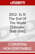 2012: Is It The End Of The World [Edizione: Stati Uniti] dvd