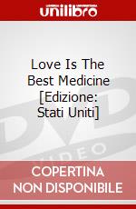 Love Is The Best Medicine [Edizione: Stati Uniti] dvd