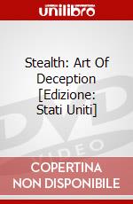 Stealth: Art Of Deception [Edizione: Stati Uniti] dvd