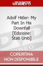 Adolf Hitler: My Part In His Downfall [Edizione: Stati Uniti] dvd