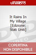 It Rains In My Village [Edizione: Stati Uniti] dvd